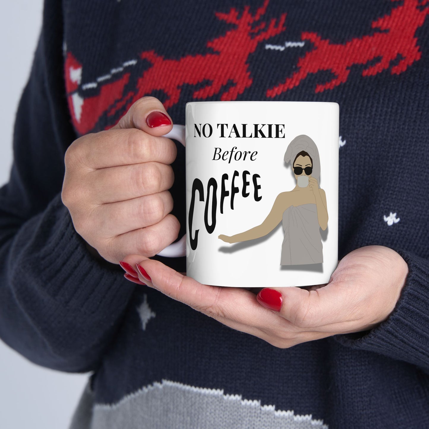 The "No Talkie Before Coffee" Premium Mug