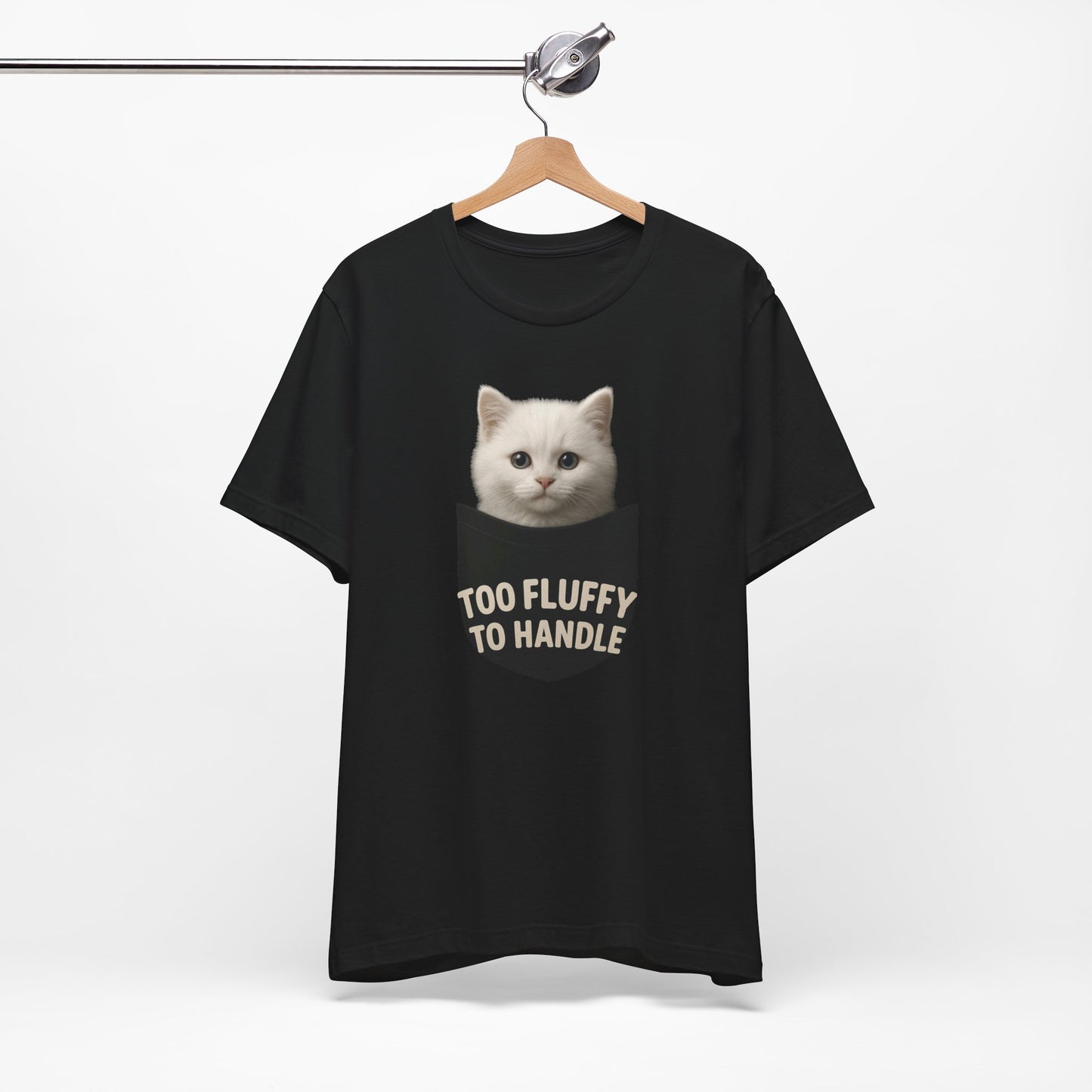 The "Too Fluffy to Handle" Premium Tee