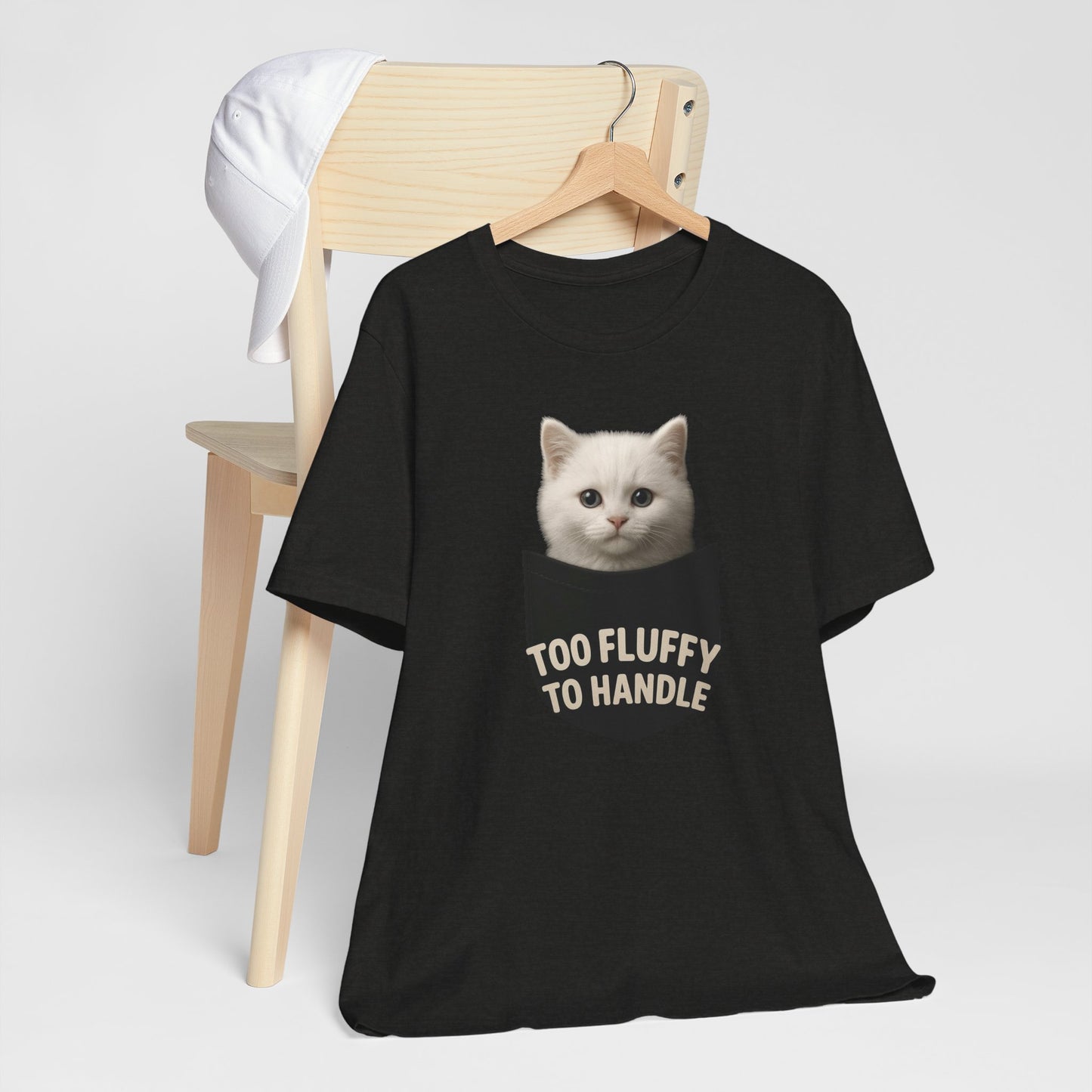 The "Too Fluffy to Handle" Premium Tee