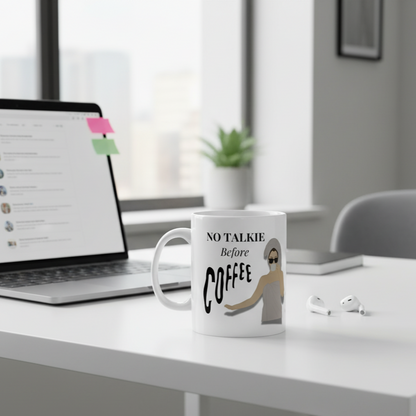 The "No Talkie Before Coffee" Premium Mug